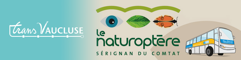 Visitez le Naturoptère avec le réseau TransVaucluse