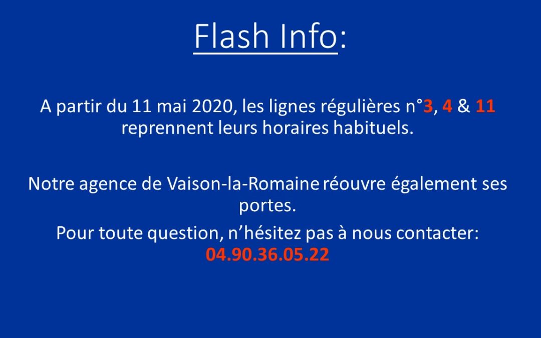 Attention: Mise à jour horaires Lignes 3,4 et 11 – Réouverture de notre agence à Vaison-la-Romaine